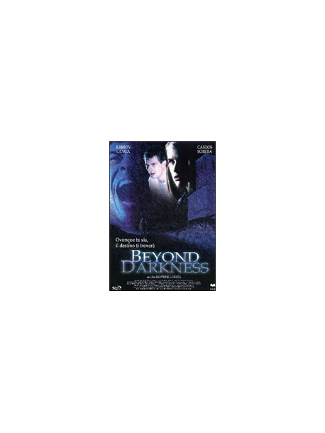Beyond Darkness