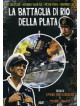 Battaglia Di Rio Della Plata (La)