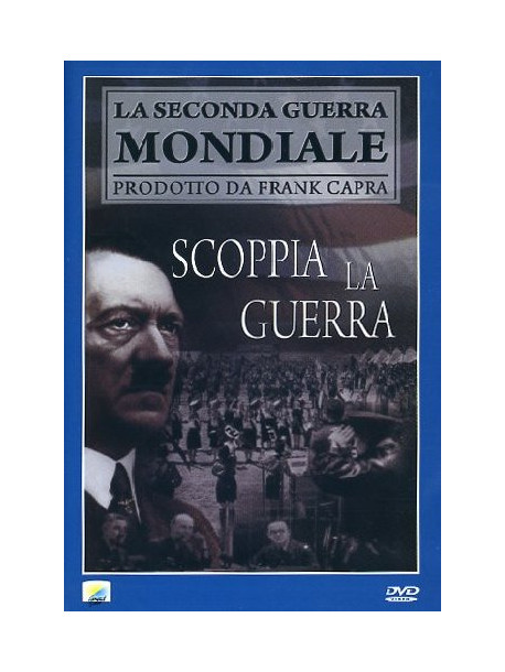 Scoppia La Guerra