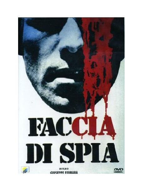 Faccia Di Spia