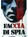 Faccia Di Spia