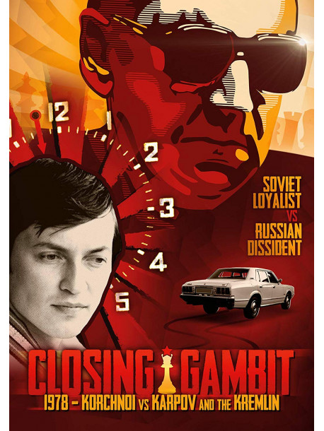 Closing Gambit - 1978 Korchnoi Versus Karpov And The Kremlin [Edizione: Regno Unito]