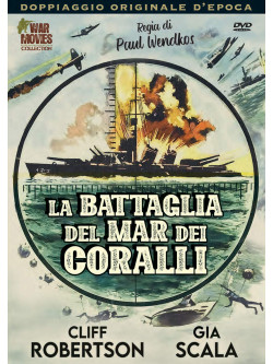 Battaglia Del Mar Dei Coralli (La)