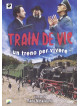 Train De Vie - Un Treno Per Vivere