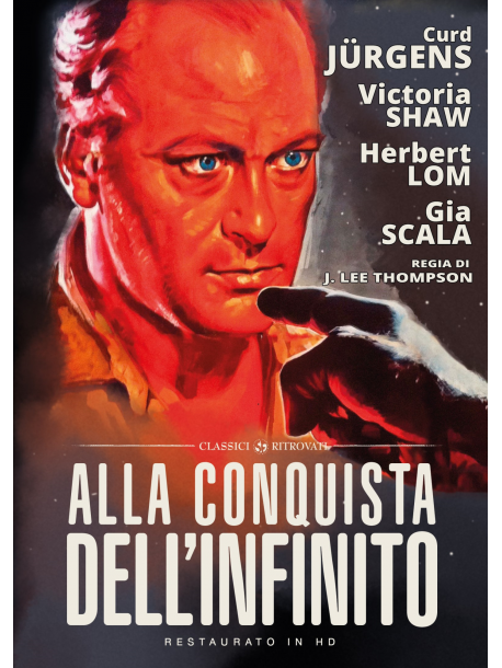 Alla Conquista Dell'Infinito (Versione Integrale+Versione Cinematografica Italiana) (Restaurato In Hd)