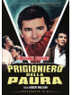 Prigioniero Della Paura