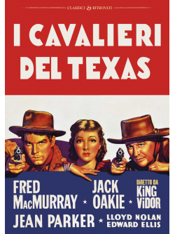 Cavalieri Del Texas (I)