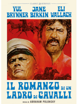 Romanzo Di Un Ladro Di Cavalli (Il)