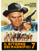 Ritorno Dei Magnifici Sette (Il) (Restaurato In Hd)