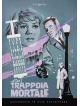 Trappola Mortale (La)