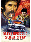 Mani Sporche Sulla Citta' (Restaurato In Hd)
