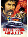 Mani Sporche Sulla Citta' (Restaurato In Hd)