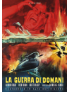 Guerra Di Domani (Restaurato In Hd)