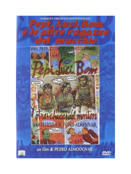 Pepi, Luci, Bom E Le Altre Ragazze Del Mucchio