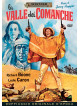 Valle Dei Comanches (La)