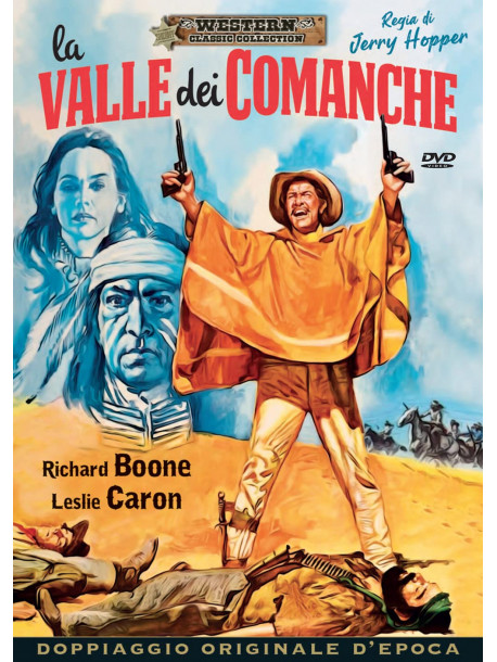 Valle Dei Comanches (La)