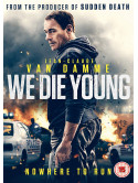 We Die Young [Edizione: Regno Unito]