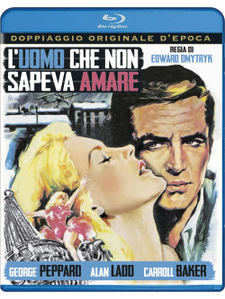 Uomo Che Non Sapeva Amare (L')