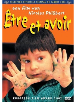 Etre Et Avoir [Edizione: Paesi Bassi]