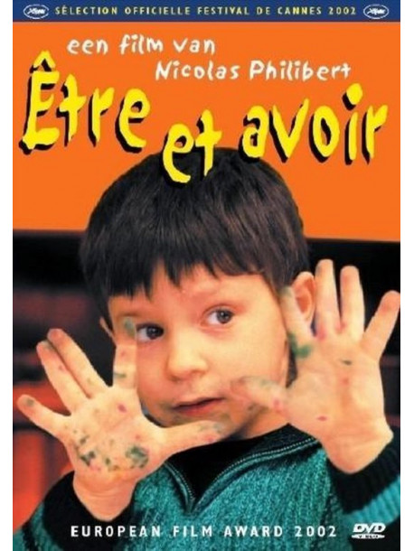 Etre Et Avoir [Edizione: Paesi Bassi]