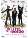 3 Donne Al Verde