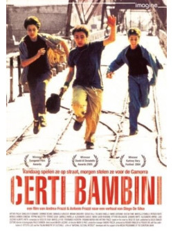Certi Bambini [Edizione: Paesi Bassi] [Ita]