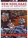 Rem Koolhaas -A Kind Of.. [Edizione: Paesi Bassi]