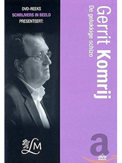 Gerrit Komrij-Gelukkige.. [Edizione: Paesi Bassi]