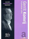 Gerrit Komrij-Gelukkige.. [Edizione: Paesi Bassi]