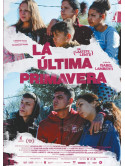 La Ultima Primavera [Edizione: Paesi Bassi]