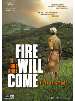 Fire Will Come [Edizione: Paesi Bassi]