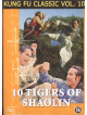 10 Tigers Of Shaolin [Edizione: Paesi Bassi]