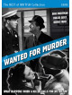 Wanted For Murder [Edizione: Regno Unito]
