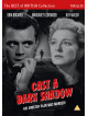 Cast A Dark Shadow [Edizione: Regno Unito]