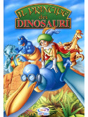 Principe Dei Dinosauri (Il)