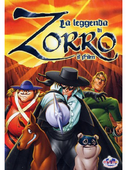 Leggenda Di Zorro (La) - Il Film