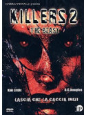 Killers 2 - The Beast