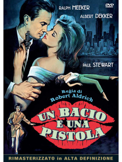 Bacio E Una Pistola (Un)