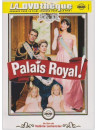 Palais Royal [Edizione: Francia]