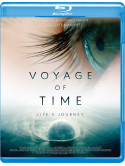 Voyage Of Time: Life's Journey [Edizione: Giappone]