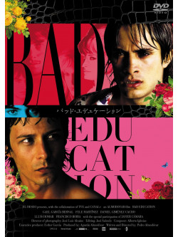 Gael Garcia Bernal - La Mala Educacion [Edizione: Giappone]