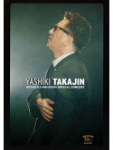 Yashiki Takajin - 50Years Old Anniversary Special Concert [Edizione: Giappone]