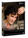 Laggiu' Qualcuno Mi Ama