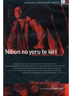 Nihon No Yoru To Kiri - Notte E Nebbia In Giappone
