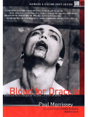 Blood For Dracula - Dracula Cerca Sangue Di Vergine...E Morì Di Sete