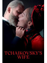 Tchaikovsky's Wife [Edizione: Francia]
