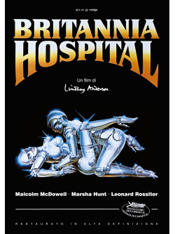 Britannia Hospital (Restaurato In Hd)