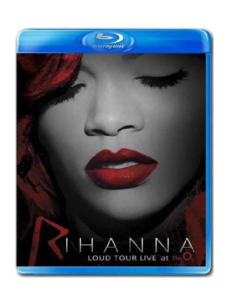 Rihanna - Loud Tour Live At The O2