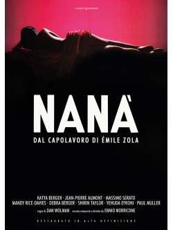 Nana' La Vera Chiave Del Piacere (Restaurato In Hd)