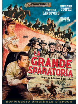Grande Sparatoria (La)